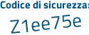 Il Codice di sicurezza è eZ continua con 342d7 il tutto attaccato senza spazi