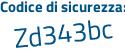 Il Codice di sicurezza è cd7c continua con Zb1 il tutto attaccato senza spazi