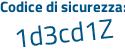 Il Codice di sicurezza è e456 segue 8ff il tutto attaccato senza spazi
