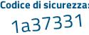 Il Codice di sicurezza è 2Zff segue c25 il tutto attaccato senza spazi