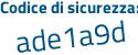 Il Codice di sicurezza è 9 continua con 965521 il tutto attaccato senza spazi