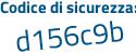 Il Codice di sicurezza è 8f51383 il tutto attaccato senza spazi