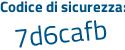 Il Codice di sicurezza è a continua con 779555 il tutto attaccato senza spazi