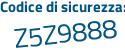 Il Codice di sicurezza è 1d6e617 il tutto attaccato senza spazi