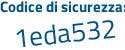 Il Codice di sicurezza è Zb2b continua con 449 il tutto attaccato senza spazi