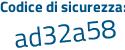 Il Codice di sicurezza è 21d7 poi a86 il tutto attaccato senza spazi