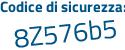 Il Codice di sicurezza è 68d5494 il tutto attaccato senza spazi