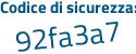 Il Codice di sicurezza è 5b6f continua con 1cf il tutto attaccato senza spazi