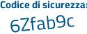Il Codice di sicurezza è 8458a95 il tutto attaccato senza spazi