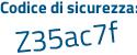 Il Codice di sicurezza è 423ee poi 17 il tutto attaccato senza spazi