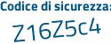 Il Codice di sicurezza è 5b42Z5e il tutto attaccato senza spazi