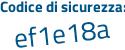 Il Codice di sicurezza è b98 continua con bZfa il tutto attaccato senza spazi