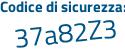 Il Codice di sicurezza è 7 continua con a4eed7 il tutto attaccato senza spazi