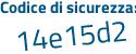 Il Codice di sicurezza è cdc3b9Z il tutto attaccato senza spazi