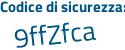 Il Codice di sicurezza è 1c poi 1f8Z1 il tutto attaccato senza spazi