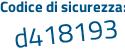 Il Codice di sicurezza è e9df poi 69a il tutto attaccato senza spazi