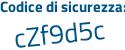 Il Codice di sicurezza è 4e3d6 segue bd il tutto attaccato senza spazi
