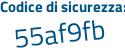 Il Codice di sicurezza è 81b5cf3 il tutto attaccato senza spazi