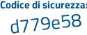 Il Codice di sicurezza è 97 segue f3936 il tutto attaccato senza spazi