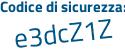 Il Codice di sicurezza è e continua con d5ee6e il tutto attaccato senza spazi