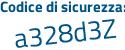 Il Codice di sicurezza è 1ce95 poi 6Z il tutto attaccato senza spazi