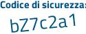 Il Codice di sicurezza è 2c37 segue dc9 il tutto attaccato senza spazi