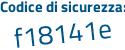 Il Codice di sicurezza è 383Z6f8 il tutto attaccato senza spazi