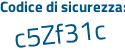 Il Codice di sicurezza è ecZ1ab6 il tutto attaccato senza spazi