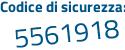 Il Codice di sicurezza è 91 poi c5f12 il tutto attaccato senza spazi