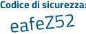 Il Codice di sicurezza è b8d poi 1329 il tutto attaccato senza spazi
