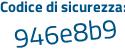 Il Codice di sicurezza è 42691 segue f2 il tutto attaccato senza spazi