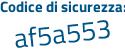 Il Codice di sicurezza è c9375 poi a1 il tutto attaccato senza spazi