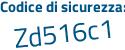 Il Codice di sicurezza è f4Z3c segue 2Z il tutto attaccato senza spazi