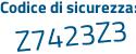 Il Codice di sicurezza è Zdaa segue 18Z il tutto attaccato senza spazi
