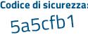 Il Codice di sicurezza è c continua con 967ac5 il tutto attaccato senza spazi