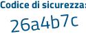 Il Codice di sicurezza è fff232Z il tutto attaccato senza spazi