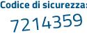 Il Codice di sicurezza è 3Za1621 il tutto attaccato senza spazi
