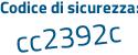 Il Codice di sicurezza è a92f continua con a4d il tutto attaccato senza spazi