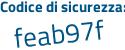 Il Codice di sicurezza è 9 poi 4d8dde il tutto attaccato senza spazi
