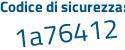 Il Codice di sicurezza è 93 segue 894b8 il tutto attaccato senza spazi