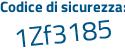 Il Codice di sicurezza è bdb3 continua con 364 il tutto attaccato senza spazi