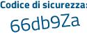 Il Codice di sicurezza è 72f5567 il tutto attaccato senza spazi