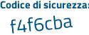 Il Codice di sicurezza è 738 continua con Zad2 il tutto attaccato senza spazi