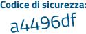 Il Codice di sicurezza è abd3abd il tutto attaccato senza spazi