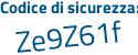 Il Codice di sicurezza è 7 continua con fbf715 il tutto attaccato senza spazi