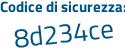 Il Codice di sicurezza è ad segue 9Z5fb il tutto attaccato senza spazi