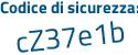 Il Codice di sicurezza è e9c34fc il tutto attaccato senza spazi