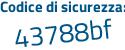 Il Codice di sicurezza è 5c1a57Z il tutto attaccato senza spazi