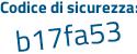 Il Codice di sicurezza è 8d8 poi 8f79 il tutto attaccato senza spazi