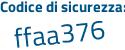 Il Codice di sicurezza è b6 continua con cZ676 il tutto attaccato senza spazi